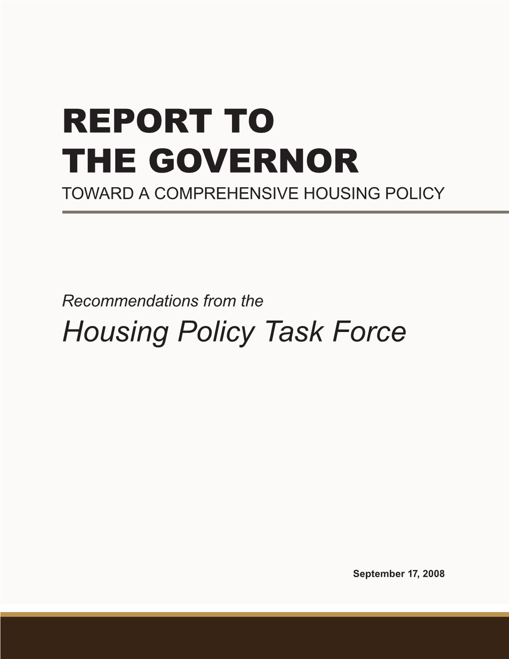 Toward a Comprehensive Housing Policy