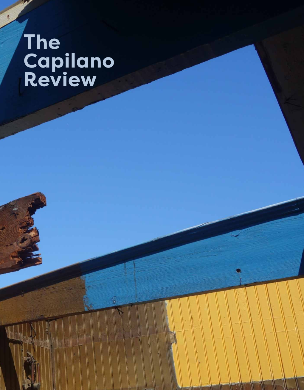 The Capilano Review Do Not Cause Damage to the Walls, Doors, Or Windows