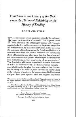 Frenchness in the History Ofthe Book: from the History of Publishing to the History of Reading