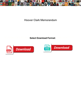 Hoover Clark Memorandum