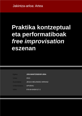Praktika Kontzeptual Eta Performatiboak Free Improvisation Eszenan