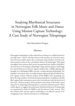 Studying Rhythmical Structures in Norwegian Folk Music and Dance Using Motion Capture Technology: a Case Study of Norwegian Telespringar