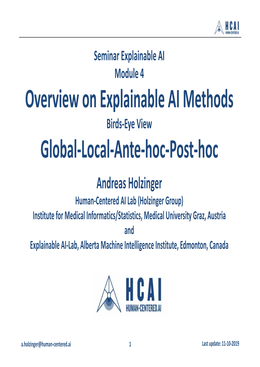 Overview on Explainable AI Methods Global‐Local‐Ante‐Hoc‐Post‐Hoc