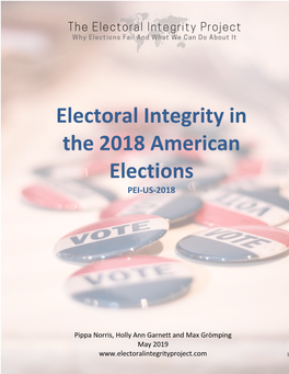 Electoral Integrity in the 2018 American Elections PEI-US-2018