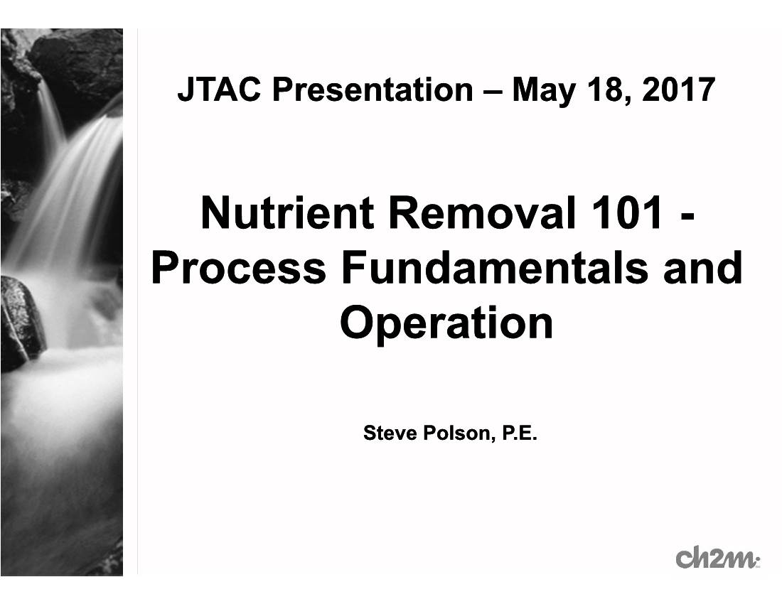 Nutrient Removal 101 - Process Fundamentals and Operation