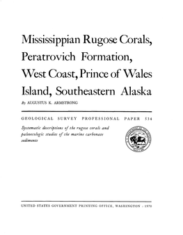 Mississippian Rugose Corals, Peratrovich Formation, West Coast, Prince of Wales Island, Southeastern Alaska by AUGUSTUS K