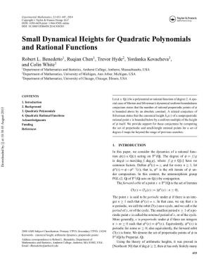 Small Dynamical Heights for Quadratic Polynomials and Rational Functions.1.1