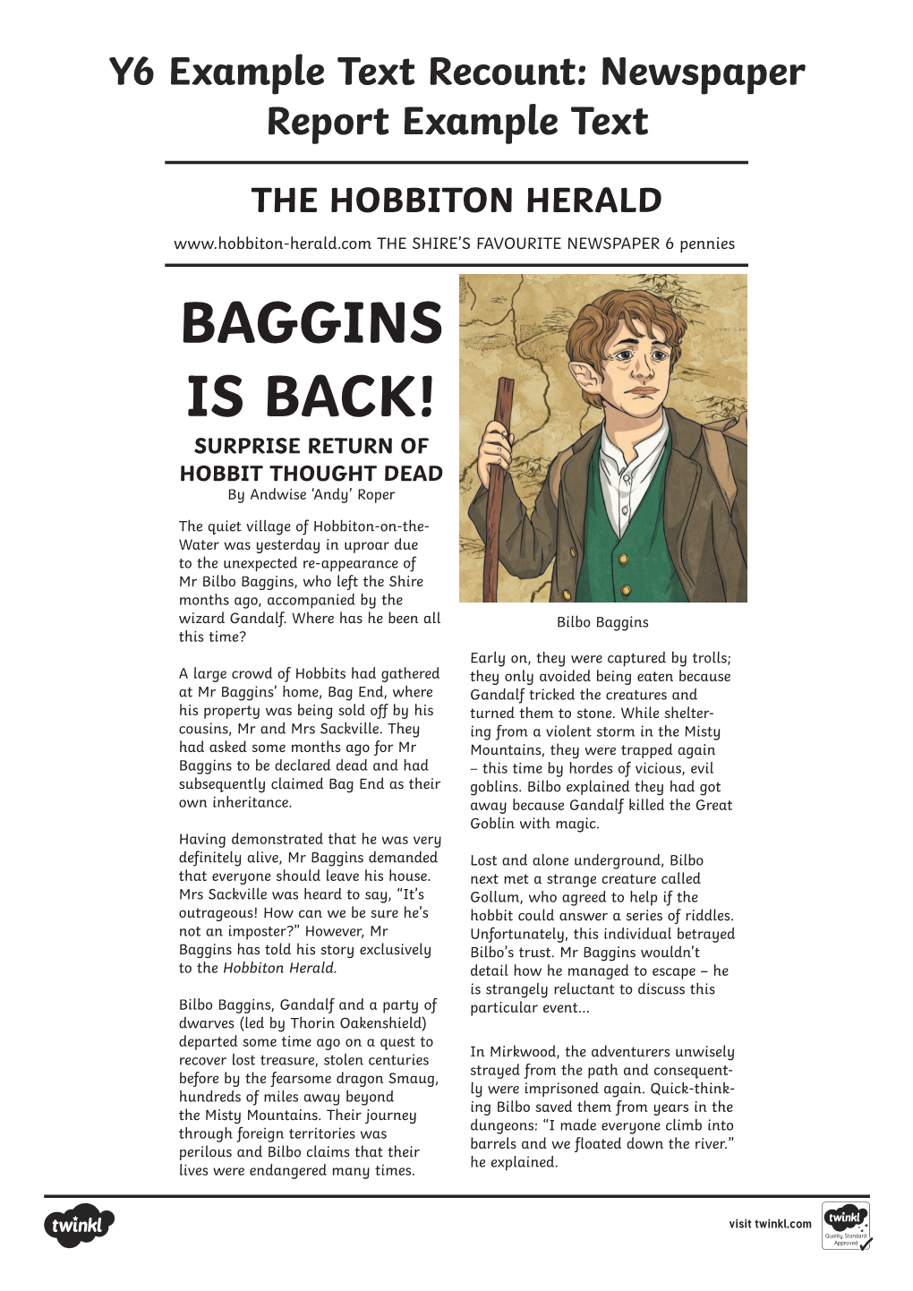 BAGGINS IS BACK! SURPRISE RETURN of HOBBIT THOUGHT DEAD by Andwise ‘Andy’ Roper