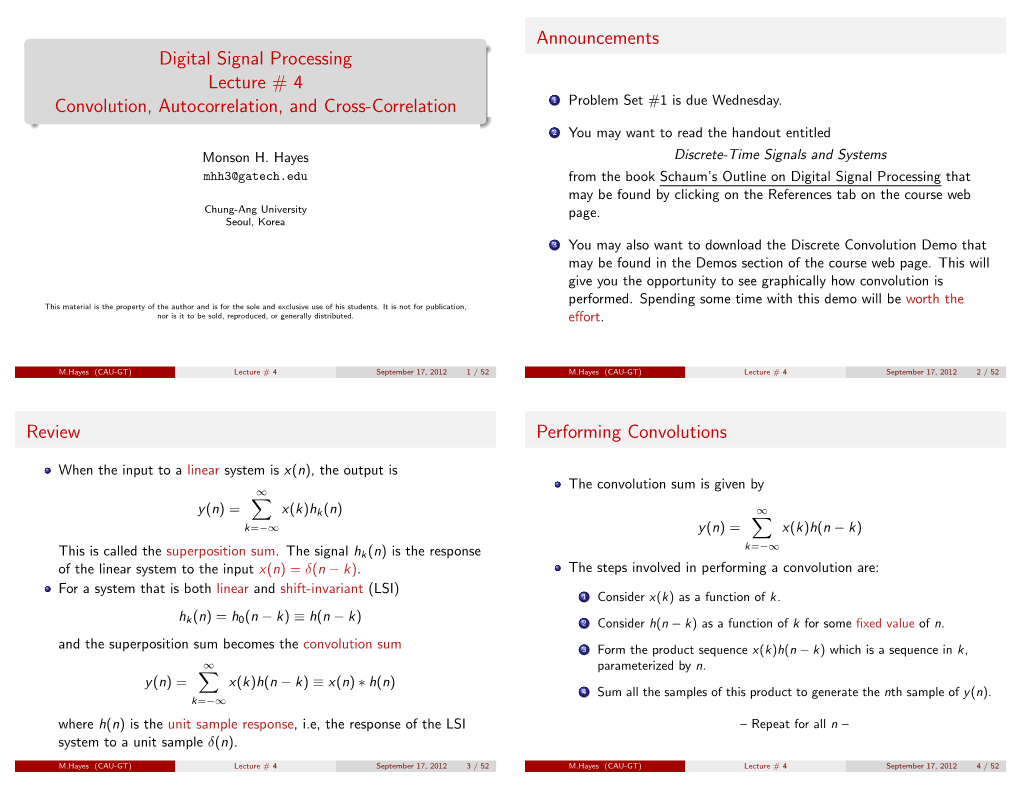 Digital Signal Processing Lecture # 4 Convolution, Autocorrelation, and Cross-Correlation 1 Problem Set #1 Is Due Wednesday