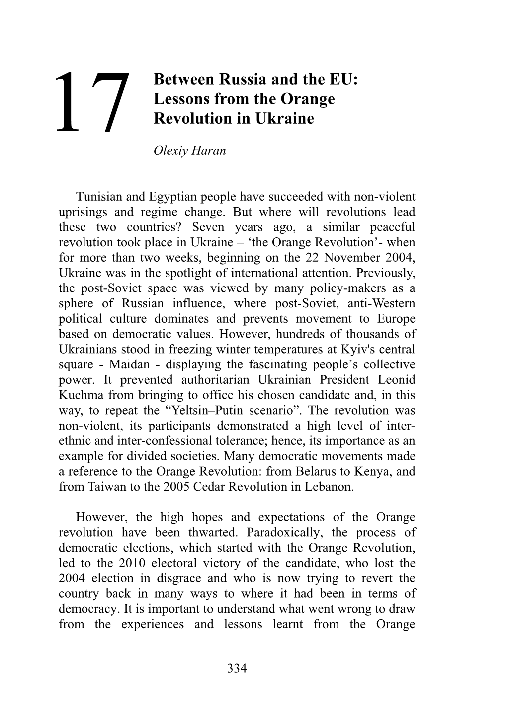 Lessons from the Orange Revolution in Ukraine 17 Olexiy Haran