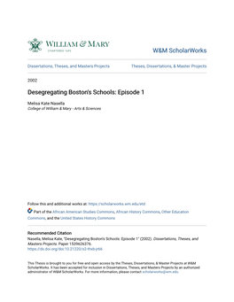 Desegregating Boston's Schools: Episode 1