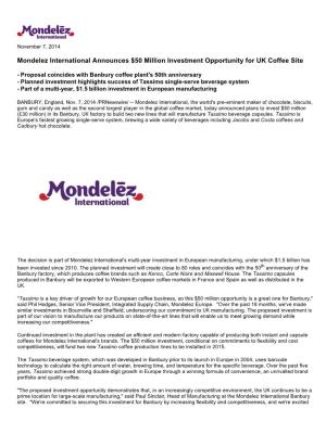 Mondelez International Announces $50 Million Investment Opportunity for UK Coffee Site