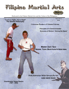 Dedicated to the Filipino Martial Arts and the Culture Of