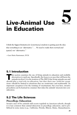 Live-Animal Use in Education 53 Becomes Very Difficult to Find Appropriate Places for Them to Go