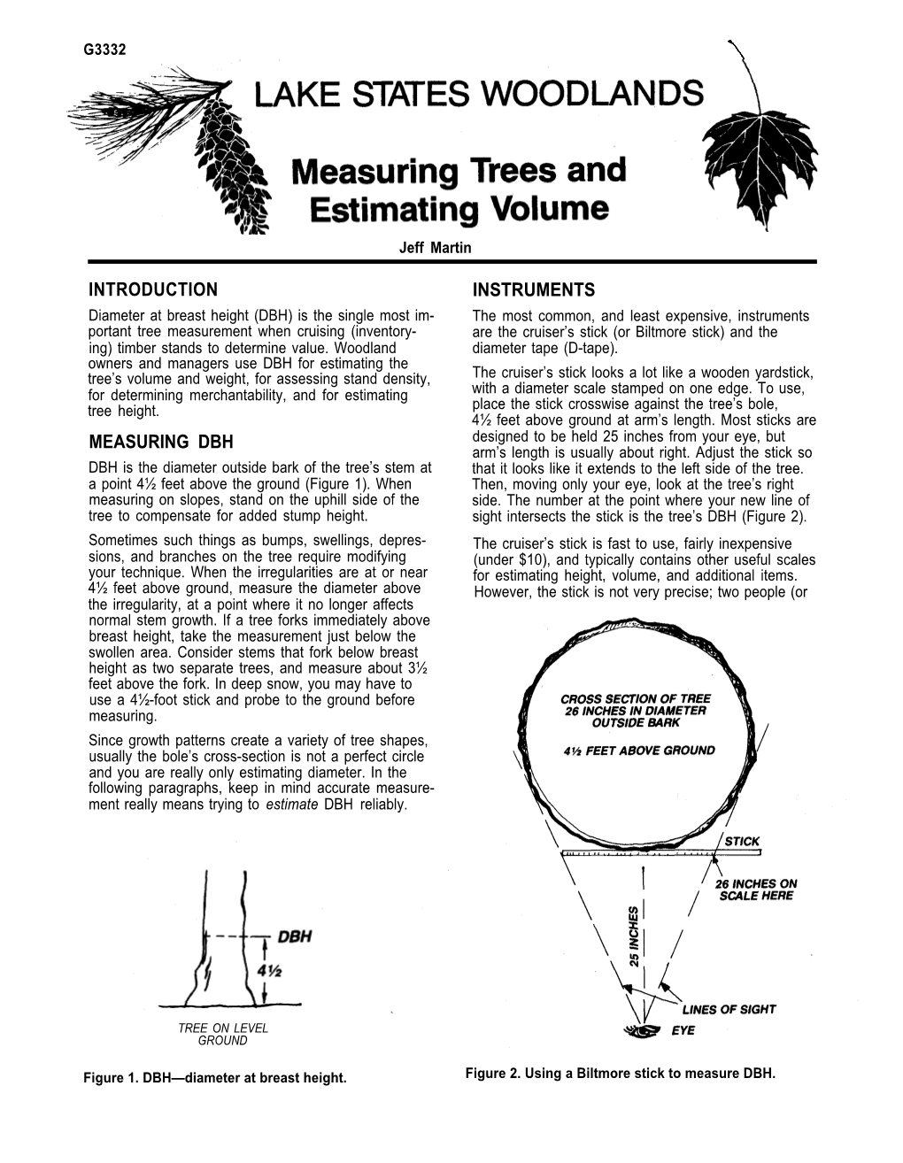 LAKE STATES WOODLANDS: Measuring Trees and Estimating Volume