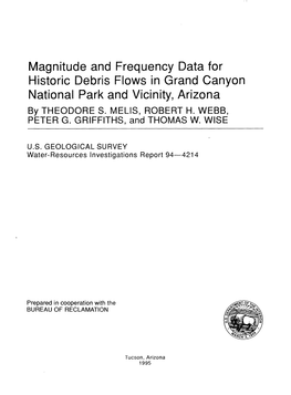 Magnitude and Frequency Data for Historic Debris Flows in Grand Canyon National Park and Vicinity, Arizona by THEODORE S