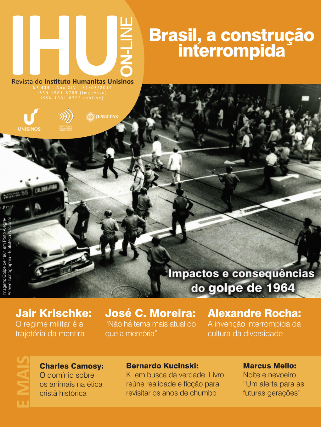 E MAIS Brasil, a Construção Interrompida Impactos E Consequências Do Golpe De 1964