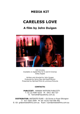 CARELESS LOVE a Film by John Duigan