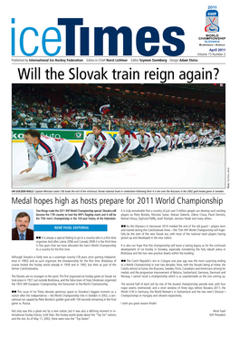 Will the Slovak Train Reign Again?