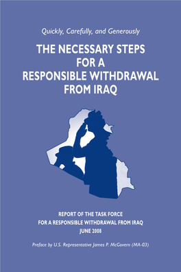 The Necessary Steps for Responsible Withdrawal from Iraq