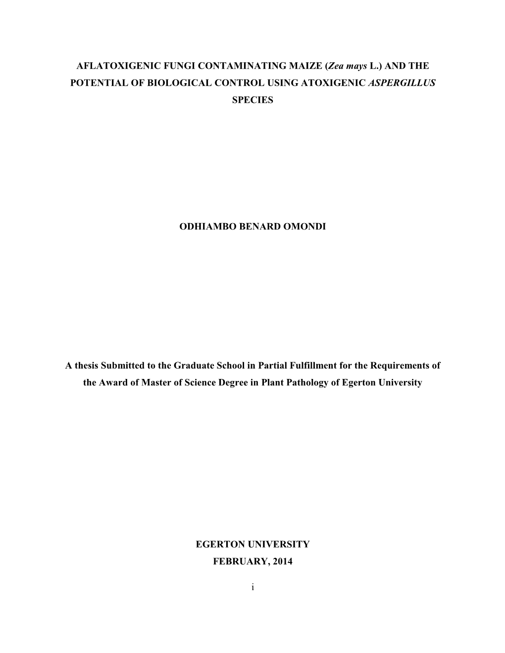 And the Potential of Biological Control Using Atoxigenic Aspergillus Species