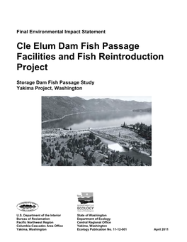 Final Environmental Impact Statement Cle Elum Dam Fish Passage and Fish Reintroduction Project Kittitas County, Washington