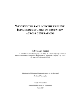 Weaving the Past Into the Present: Indigenous Stories of Education Across Generations