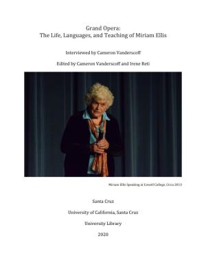 Grand Opera: the Life, Languages, and Teaching of Miriam Ellis