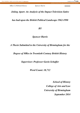 Joking Apart: an Analysis of the Impact of Television Satire Has Had Upon the British Political Landscape 1962-1990