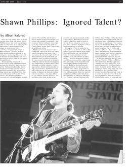 Shawn Phillips: Ignored Talent? by Albert Salerno out the ‘70S and ‘80S, and He Never Acoustic Trio, and Occasionally with a Collins