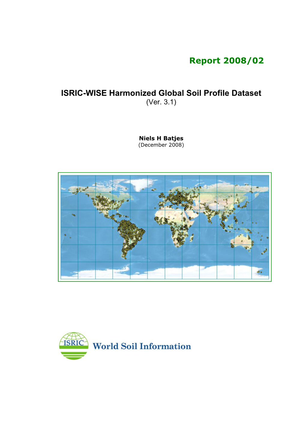 ISRIC-WISE Harmonized Global Soil Profile Dataset (Ver. 3.1)
