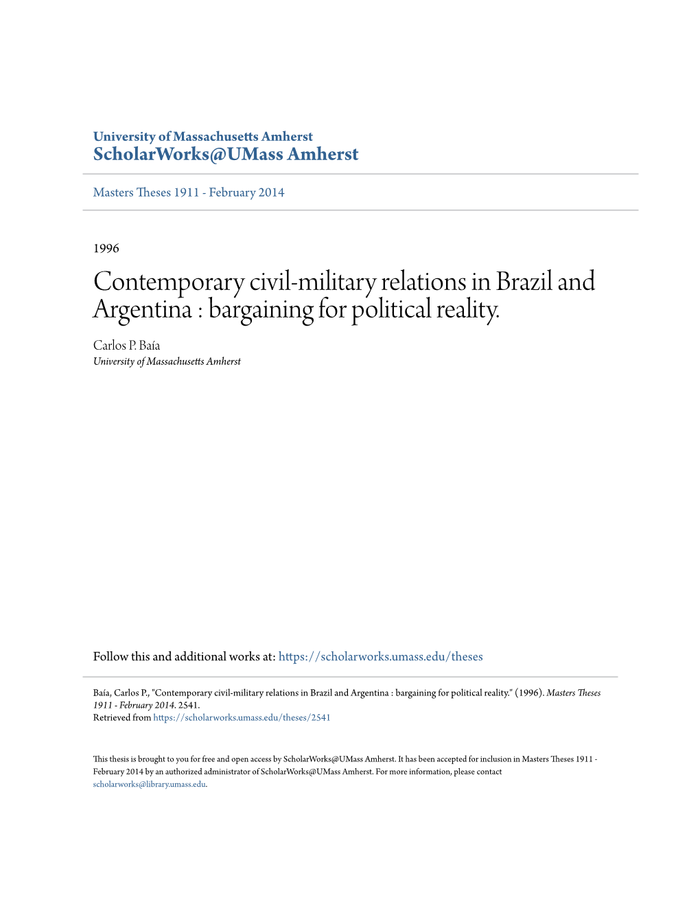 Contemporary Civil-Military Relations in Brazil and Argentina : Bargaining for Political Reality