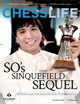 SINQUEFIELD SEQUEL GM Wesley So Goes from Worst to First at the 2016 Sinquefield Cup