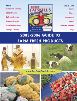2005-2006 Guide to Farm Fresh Products Why Local