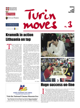 Kramnik in Action Lithuania on Top Huge Success On-Line