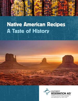 Native American Recipes a Taste of History