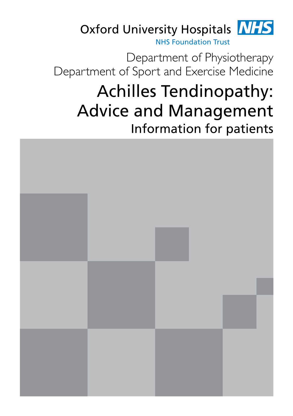 Achilles Tendinopathy: Advice and Management