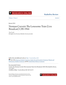Norman Corwin's the Lonesome Train (Live Broadcast) CBS 1944, Radiodoc Review, 1(1), 2014