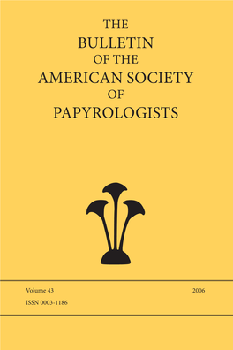 The Bulletin of the American Society of Papyrologists