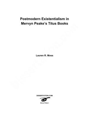 Postmodern Existentialism in Mervyn Peake's Titus Books