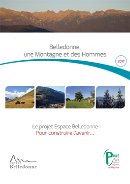 Belledonne, Une Montagne Et Des Hommes 2017