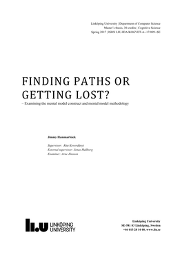 FINDING PATHS OR GETTING LOST? – Examining the Mental Model Construct and Mental Model Methodology