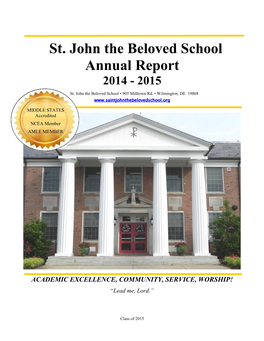 St. John the Beloved School Annual Report 2014 - 2015
