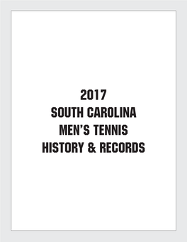 2017 South Carolina Men's Tennis History & Records