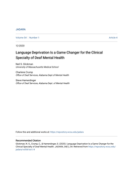 Language Deprivation Is a Game Changer for the Clinical Specialty of Deaf Mental Health