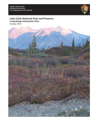 Long-Range Interpretive Plan, Lake Clark National Park and Preserve