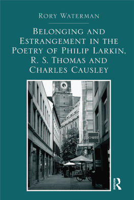 Belonging and Estrangement in the Poetry of Philip Larkin, R.S. Thomas