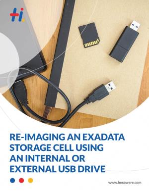 Re-Imaging an Exadata Storage Cell Using an Internal Or External Usb Drive