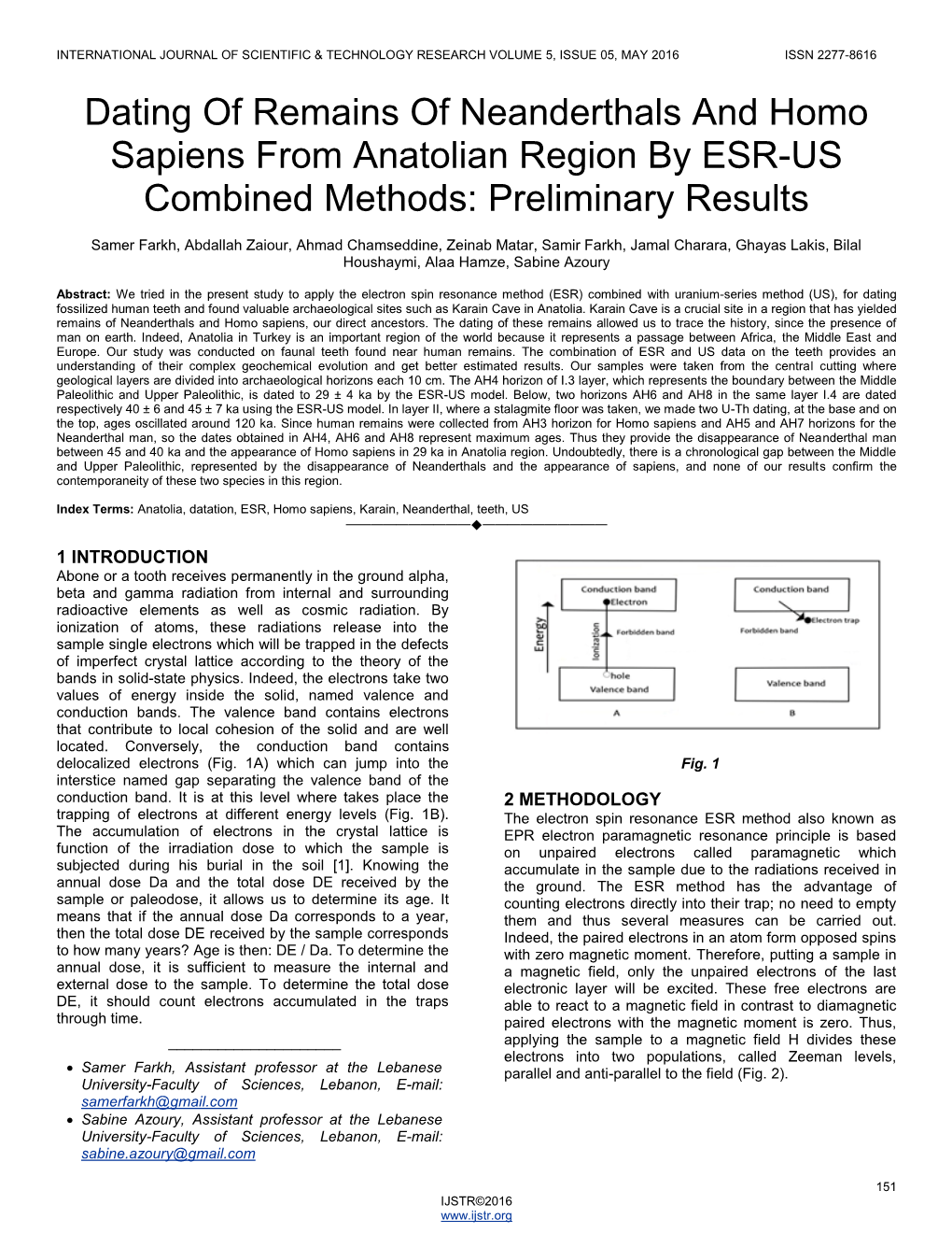 Dating of Remains of Neanderthals and Homo Sapiens from Anatolian Region by ESR-US Combined Methods: Preliminary Results