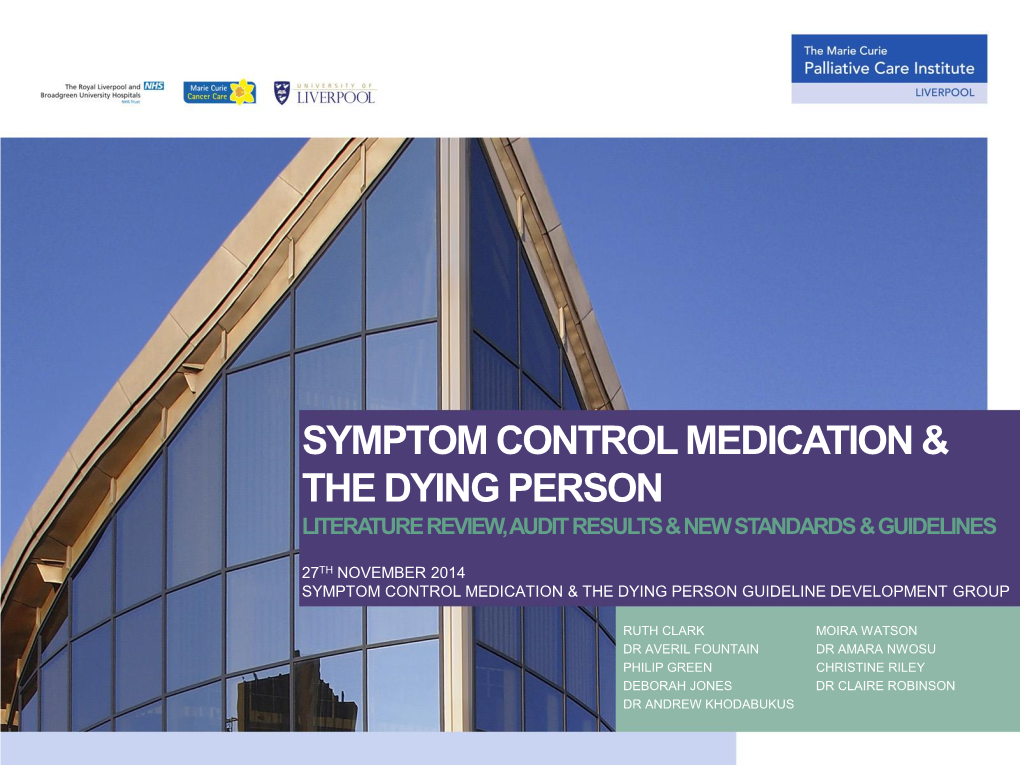 Symptom Control Medication & the Dying Person